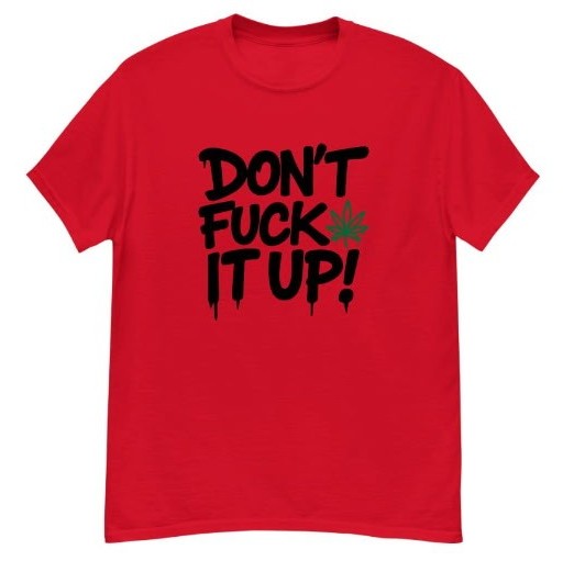 Dont Fuck It Up